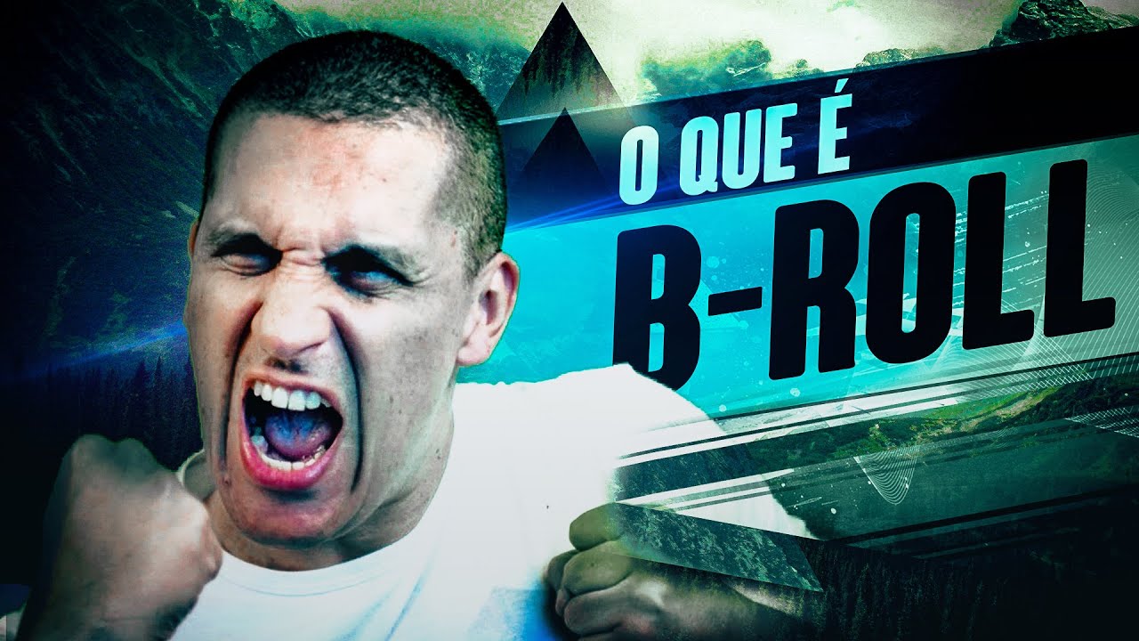 B-ROLL e sua importância na edição | Gaveta