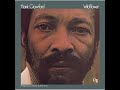 WILD FLOWER  - HANK CRAWFORD  .....
