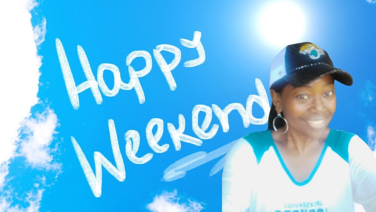 It's the weekend!!!/Recap