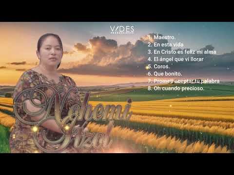 Nohemi Itzol  - Vi A Un Angel Llorar (album completo)