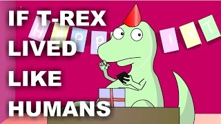 If T-Rex Lived Like Humans ☆ Animation ☆