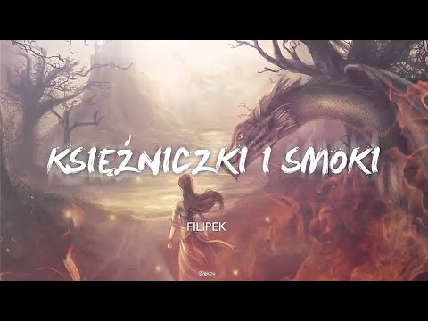 Filipek - Księżniczki i Smoki