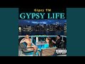 Gypsy Life