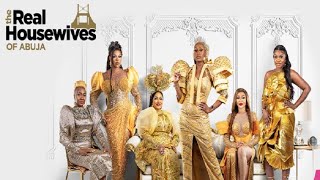 The Real Housewives of Abuja episode 4