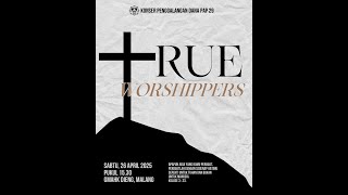 Download lagu CHARITY CONCERT - TRUE WORSHIPPERS l SABTU, 26 APRIL 2025 mp3