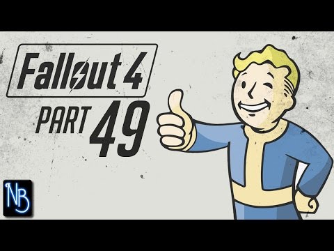 Fallout 4 Walkthrough Part 49 No Commentary