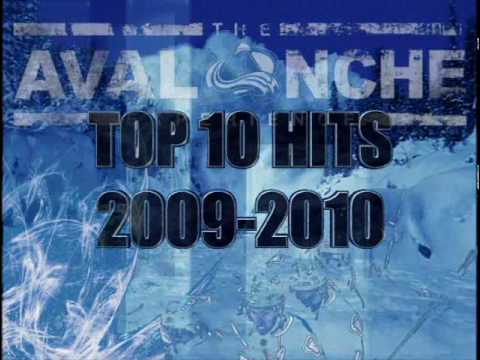 Colorado Avalanche Top Ten Hits of 2009-10