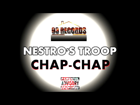 CHAP-CHAP (VERSION 2016) NESTRO'S TROOP (TEAM FORCE - DAFARISS JASON)