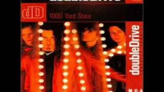 DoubleDrive- 1000 Yard Stare