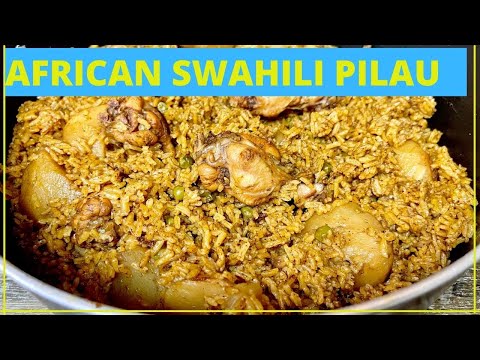 How to make Pilau Rice| Easy African Swahili Pilau | Traditional Tanzanian Food