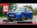 Mini Cooper SE 2024 AutoWeek Review