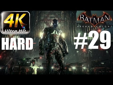 Batman: Arkham Knight - 4K HARD Walkthrough - Part 29 - Bombs Away | CenterStrain01