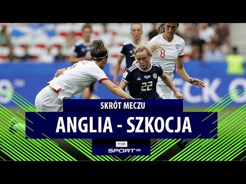Anglia – Szkocja – skrót (FIFA Mistrzostwa Świata Kobiet Francja 2019)
