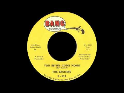 The Exciters - You Better Come Home