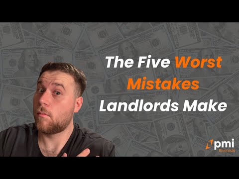 The 5 Worst Mistakes That Landlords Make in Riverside CA