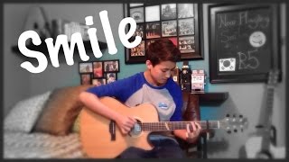 Smile - R5 - Fingerstyle Guitar Cover