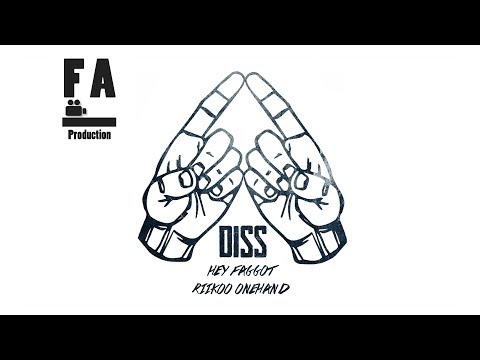 Riikoo OneHand - Hey Faggot [Diss] (Official Audio)