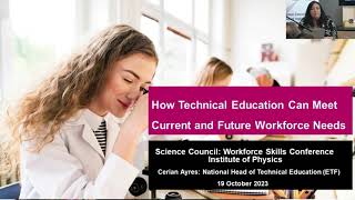 Workforce Skills Conference 2023 - 3B How the technical workforce can meet current and future needs