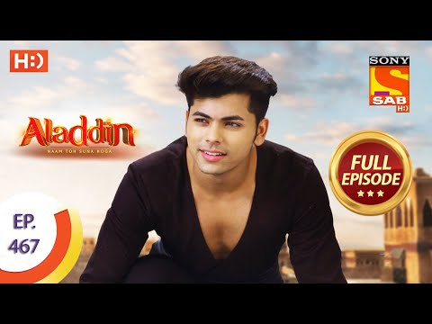 Aladdin - Ep 467  - Full Episode - 11th September 2020