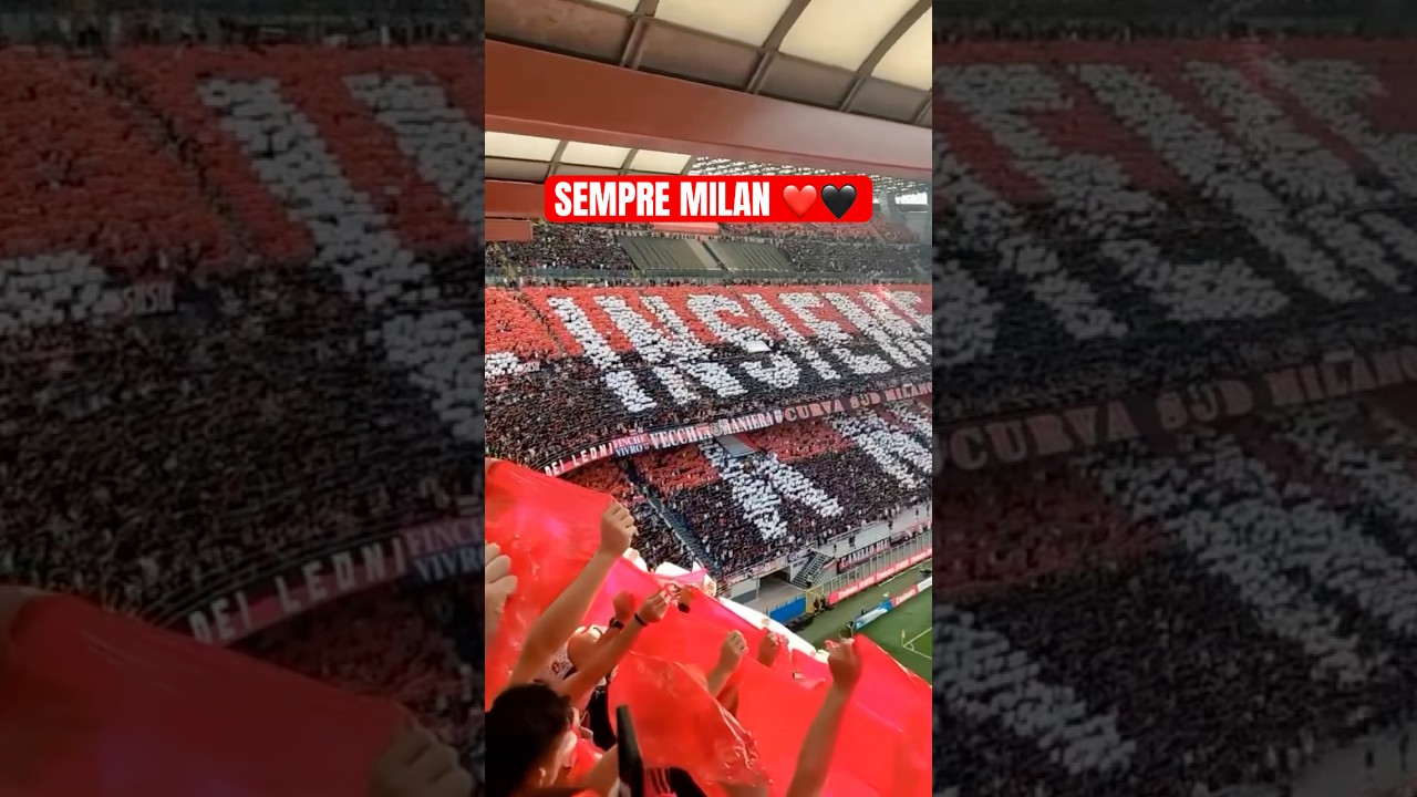 🔥 Epic AC Milan Ultras Choreography | Curva Sud Milano Creates Unbelievable Atmosphere 🔥
