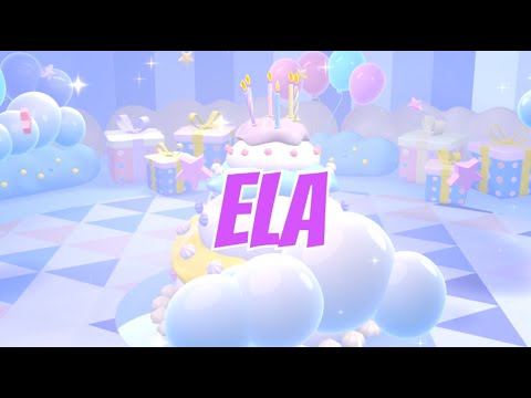 İyi ki Doğdun Ela (Kişiye Özel Çocuk Doğum Günü Şarkısı) Full Versiyon