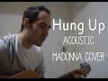 Hung Up - Madonna Cover 