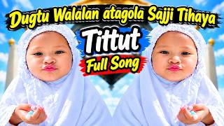 Download lagu TITUT LAGU TITTUT DUKTU WALALAN ATAKOLA SAJJI TIHAYA TITTUT SONG TRENDING VIRAL TIKTOK 2026 VIRAL mp3
