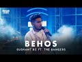 Sushant KC - Behos ft. The Bangers | Ruslan Studio