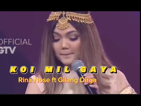 Keren..!! Rina Nose ft Gilang Dirga /Koi Mil Gaya