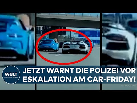 DEUTSCHLAND: Aufgemotzt und außer Kontrolle! Polizei warnt! Jetzt droht der Car Friday zu eskalieren