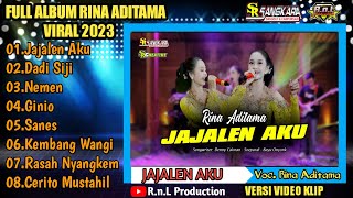 Download lagu FULL ALBUM RINA ADITAMA | VIRAL 2023 | JAJALEN AKU | DADI SIJI mp3 Download lagu FULL ALBUM RINA ADITAMA | VIRAL 2023 | JAJALEN AKU | DADI SIJI mp3