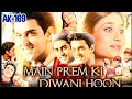 Chali Aayee 1469 Movie Main Prem Ki Diwani Hoon 2003