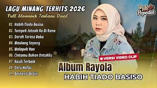 Download lagu HABIH TIADO BASISO - Rayola | TAMPEK JATUAH KA DI KANA | DARAH TARASO BAKU | POP MINANG VIRAL mp3
