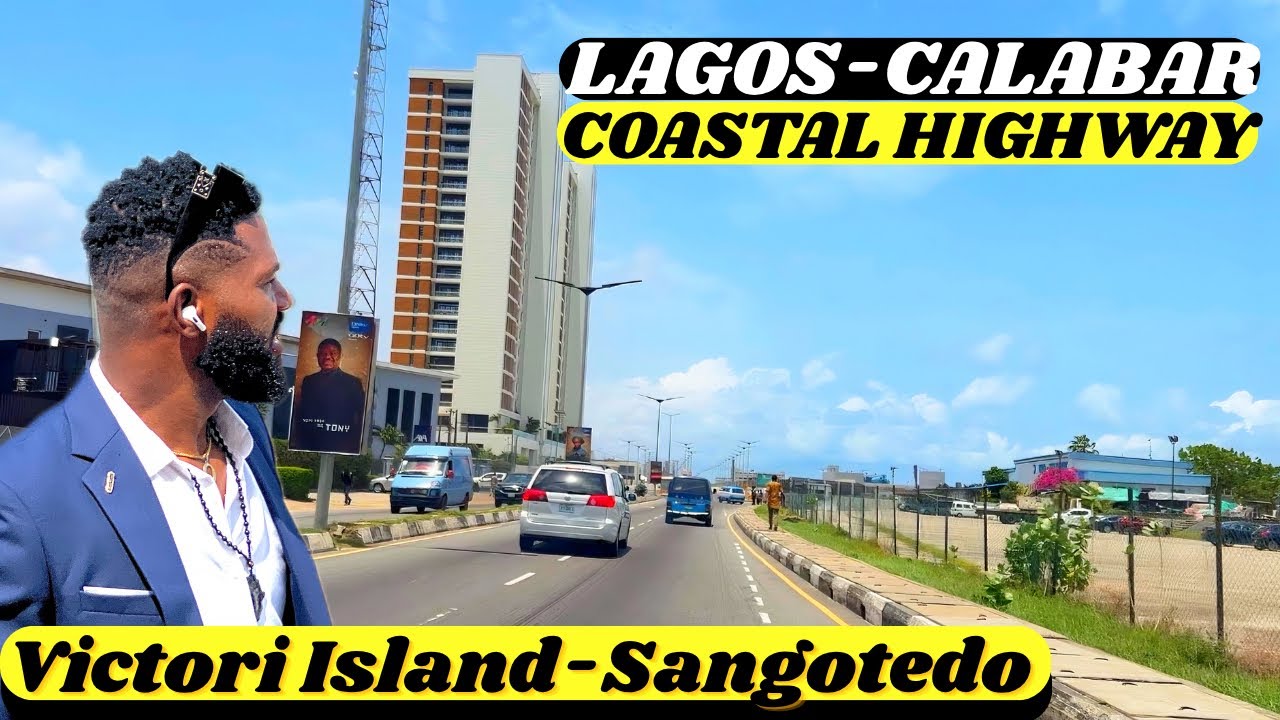 Lagos-Calabar Coastal Highway Construction update: Fastest Route from Victoria Island to Sangotedo!