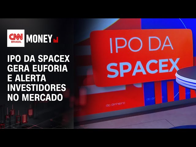 Expectativa por IPO da SpaceX movimenta o mercado | RESENHA DO DINHEIRO