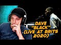 Dave - Black (Live at The BRITs 2020) REACTION!! | UNBELIEVABLE!!