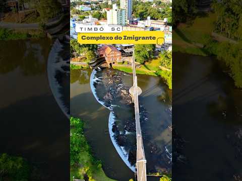 COMPLEXO DO IMIGRANTE - TIMBÓ SC