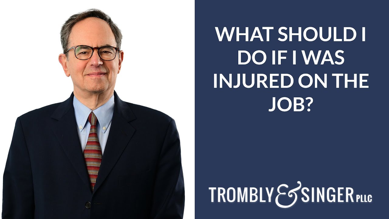 What Should I Do if I Was Injured on the Job?