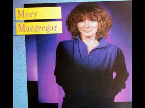 Mary MacGregor : Good Friend