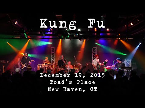 Kung Fu: 2015-12-19 - Toad's Place; New Haven, CT (Complete Show) [4K]
