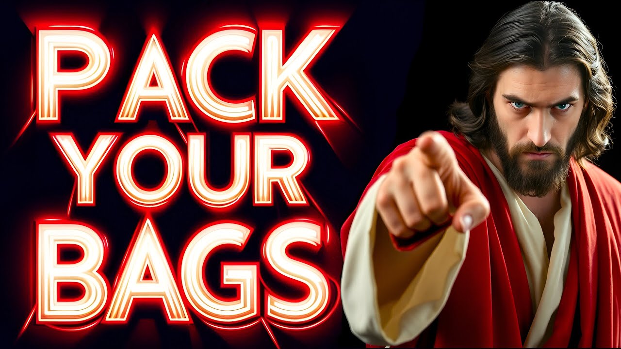 🛑GOD SAYS:- ALERT: DEADLINE TONIGHT—PACK YOUR BAGS? | God Message For You Today | Gods Message Now