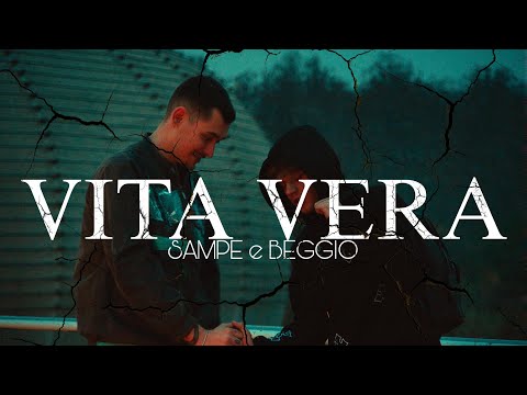 Sampe “VITA VERA” ft. Beggio (official video)