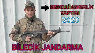 BEDELLİ ASKERLİK YAPTIM BİLECİK 9.JANDARMA EĞİTİM ALAY KOMUTANLIĞI