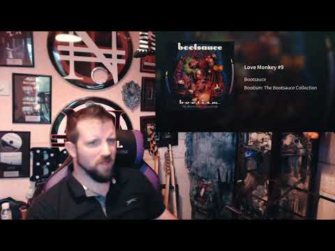 Bootsauce "Love Monkey #9" - A Dave Does Reaction