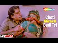 Choti Mirch Badi Tej Balma Video Item Song Alka Yagnik