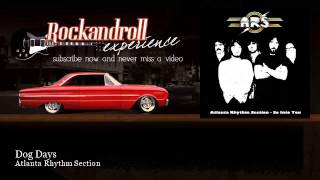 Atlanta Rhythm Section - Dog Days