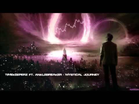 Timekeeperz ft. Anklebreaker - Mystical Journey [HQ Preview]