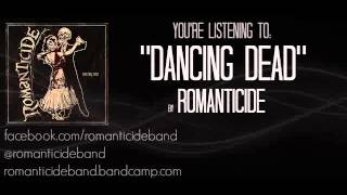 Romanticide - Dancing Dead