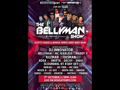 Meraki W// MC Fire b2b MC DNA (Scotty Rakes and Rough Tempo Bday bash) [The Bellyman Show]