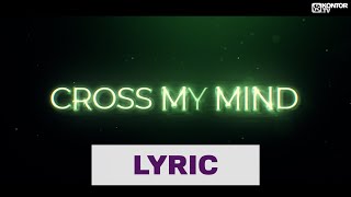 Cross My Mind Music Video